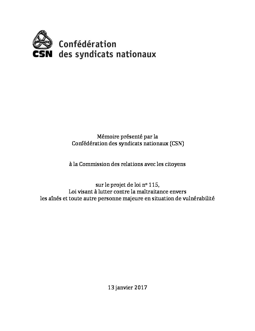 Mémoire présenté à la Commission des relations avec les citoyens sur le projet de loi 115