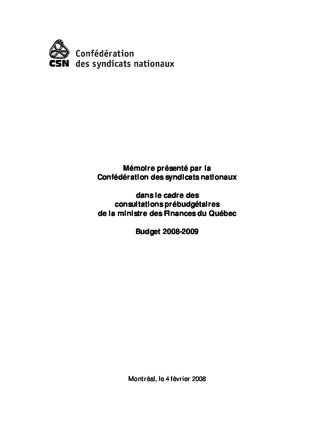Mémoire dans le cadre des consultations prébudgétaires Québec, 2008-2009