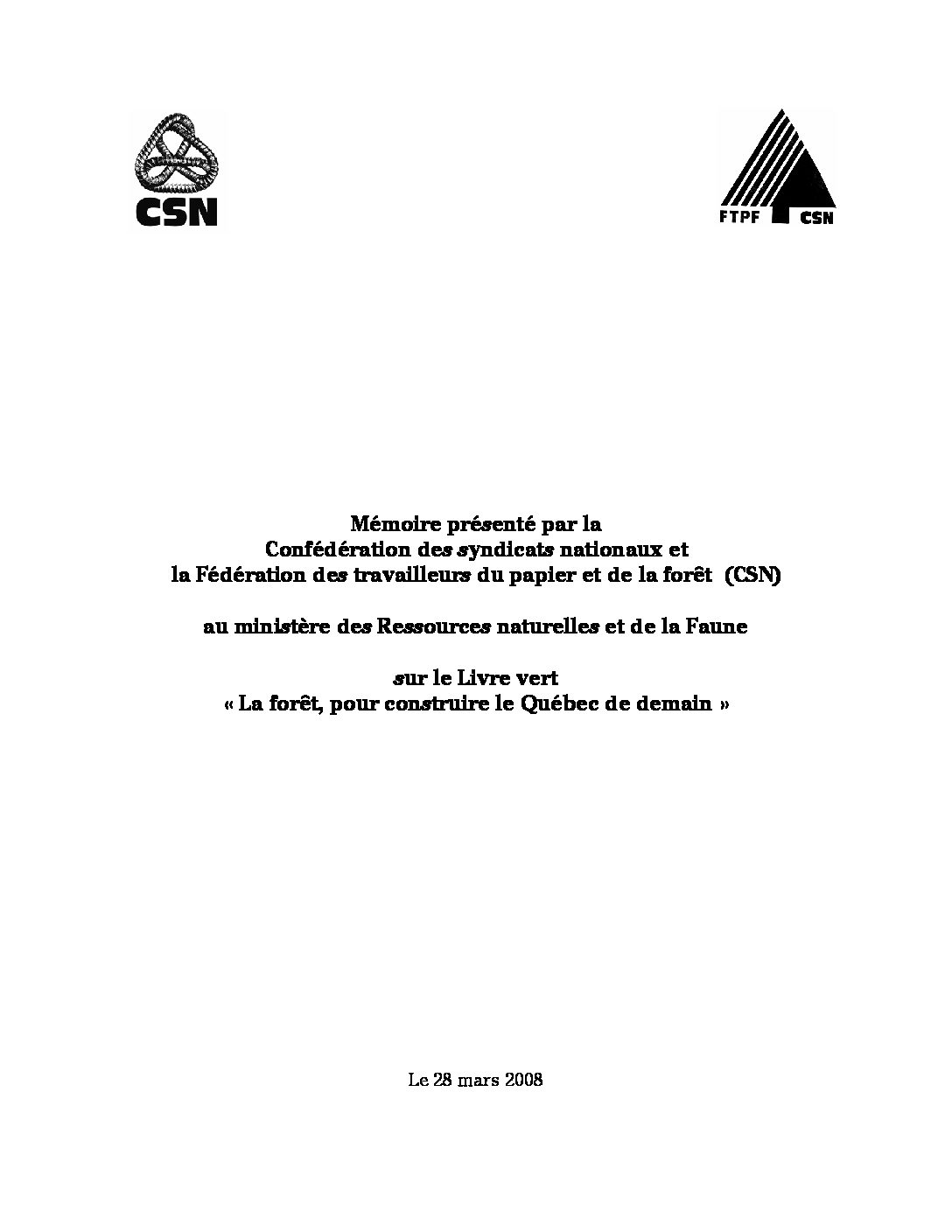 Mémoire sur le Livre vert « La forêt, pour construire le Québec de demain »