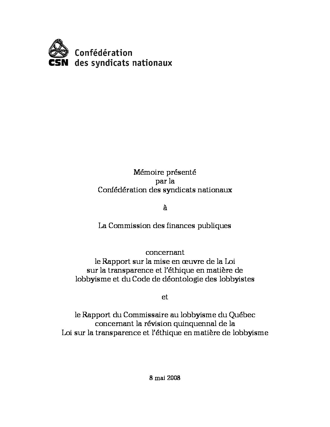 Mémoire sur la transparence et l’éthique en matière de lobbyisme
