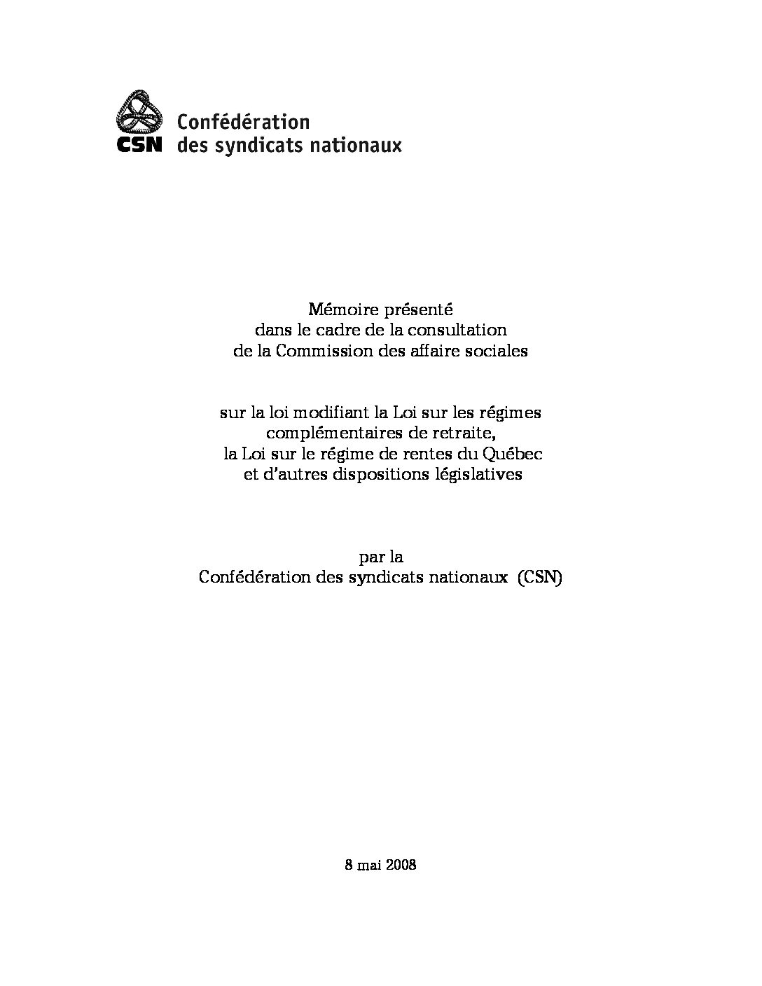 Mémoire sur le régime de rentes du Québec et d’autres dispositions législatives