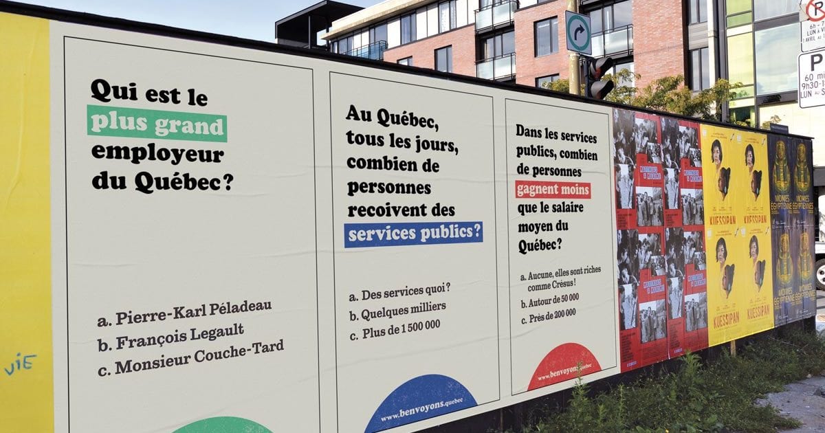 Affichage extérieure de la campagne benvoyons.quebec