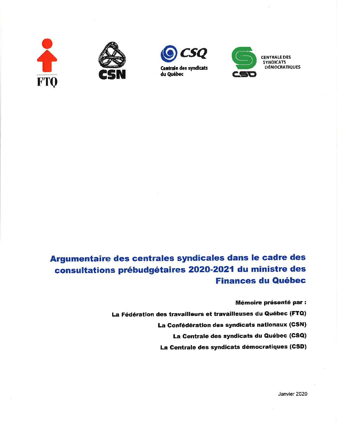 Argumentaire des centrales syndicales dans le cadre des consultations prébudgétaires 2020-2021 du ministre des Finances du Québec