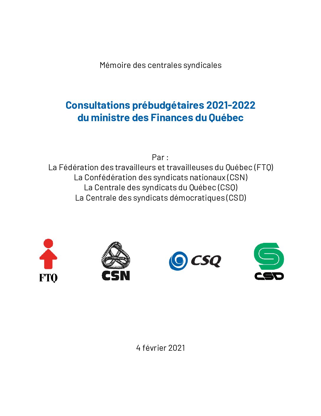 Mémoire des centrales syndicales, consultations prébudgétaires 2021-2022