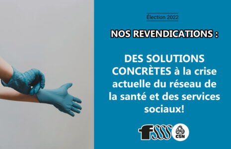 Le plus important syndicat du milieu de la santé annonce ses revendications