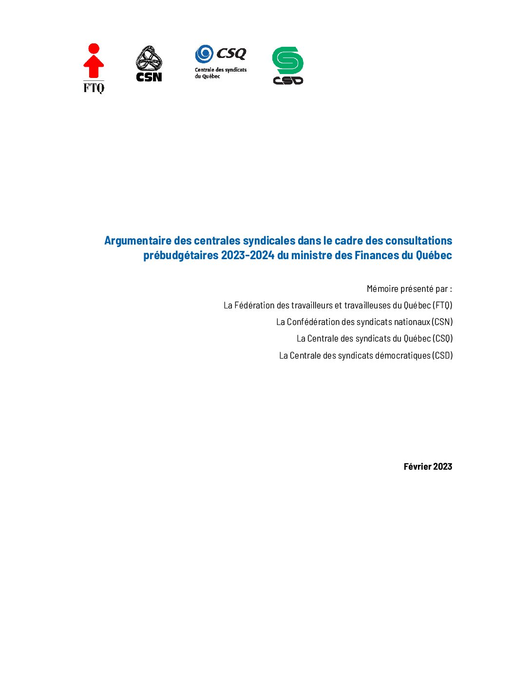Argumentaire des centrales dans le cadre des consultations prébudgétaires 2023-2024
