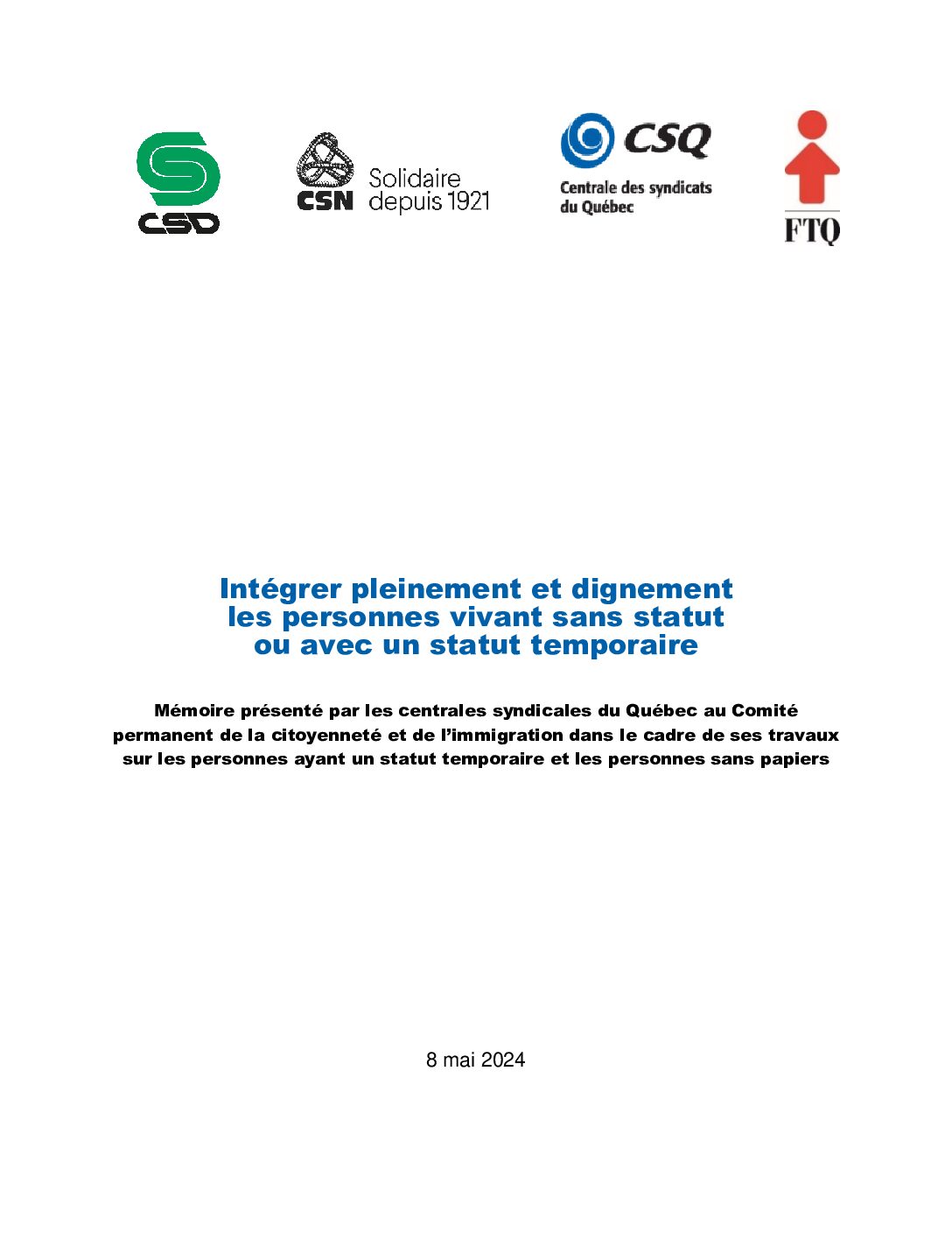 Mémoire intersyndical sur les personnes vivant sans statut ou avec un statut temporaire