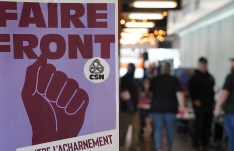 La CSN appelle à « Faire front pour le Québec »