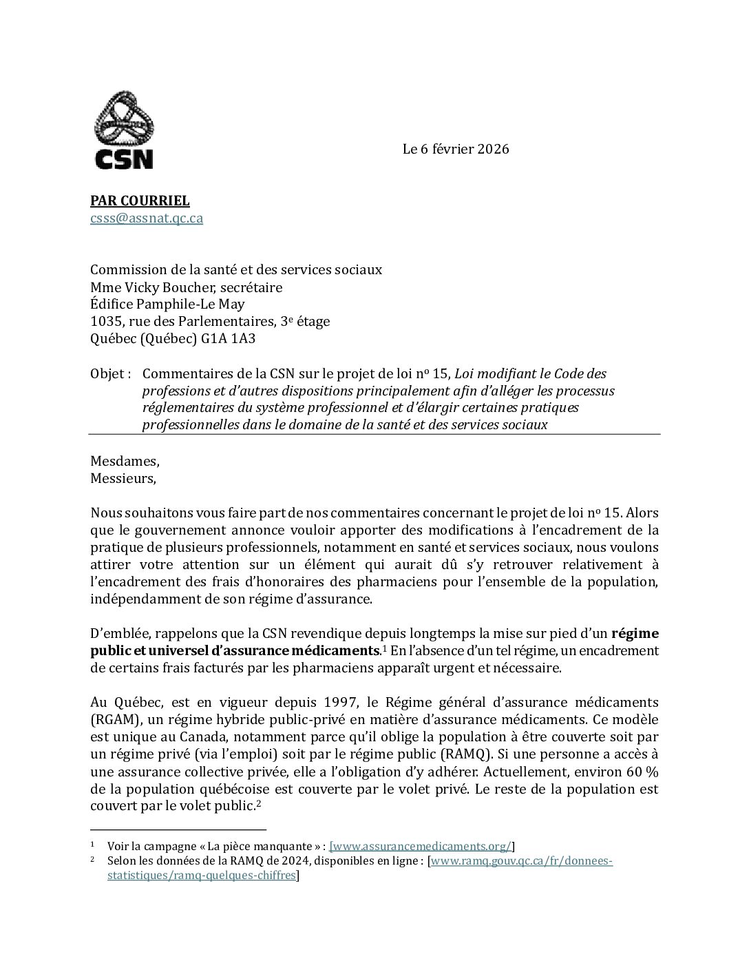 Commentaires de la CSN sur le projet de loi no 15, Loi modifiant le Code des professions et d’autres dispositions principalement afin d’alléger les processus réglementaires du système professionnel et d’élargir certaines pratiques professionnelles dans le domaine de la santé et des services sociaux