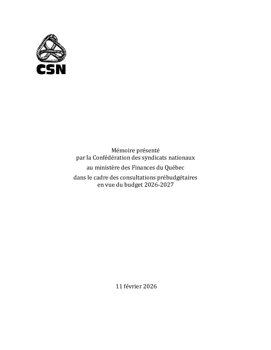Mémoire présenté par la CSN au ministère des Finances du Québec dans le cadre des consultations pré budgétaires en vue du budget 2026-2027